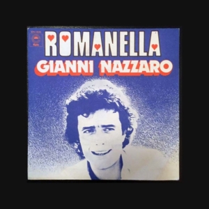 Disque 45 tours : Romanella Gianni Nazzaro