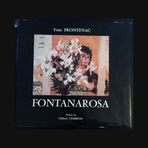 1. Fontanarosa de Yves Frontenac aux éditions S.N.P.M.D 1977