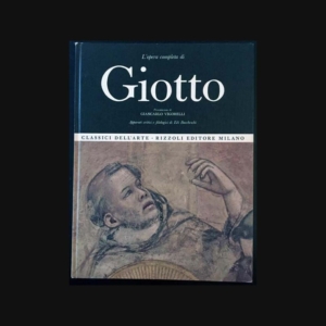 1. L'opera completa di Giotto de Giancarlo Vigorelli aux éditions Rizzoli