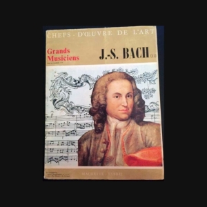 1. Chefs d'oeuvre de l'art n°18 - Grands musiciens J.-S. Bach aux éditions Hachette - Fabbri